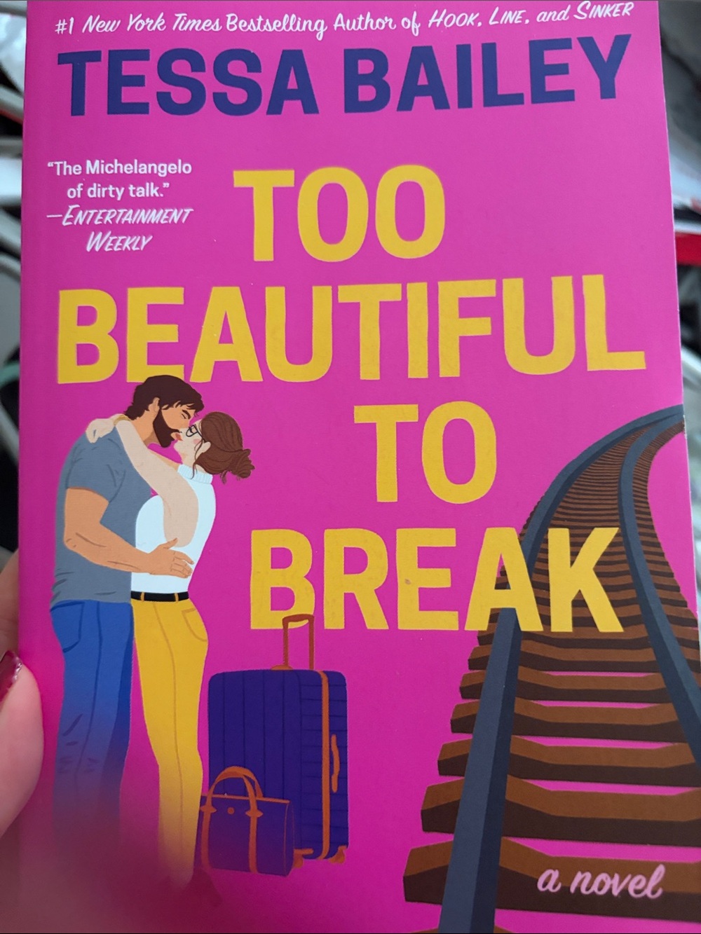 Tessa Bailey - Too Beautiful to Break (Bright Pink Cover)